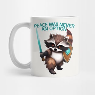 Peace Was Never An Option -- Trash Panda With Sword Mug